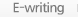 E-Writing